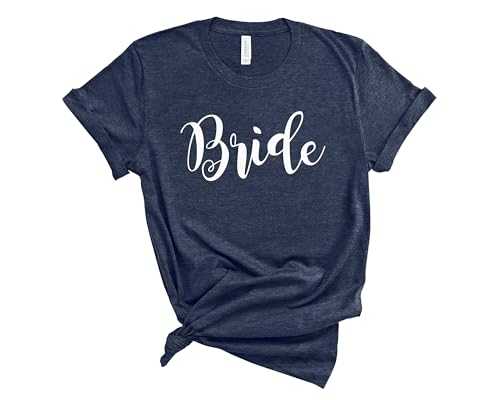 Bride Shirt. Wedding Shirt for Getting Ready. Unisex T-Shirt. Shirt for Bride.