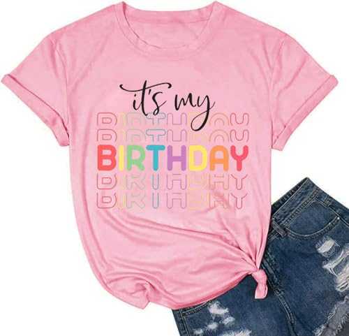 It's My Birthday Shirt Women Funny Cute Birthday Party Gift T Shirt Letter Print Tee Casual Short Sleeve Tops