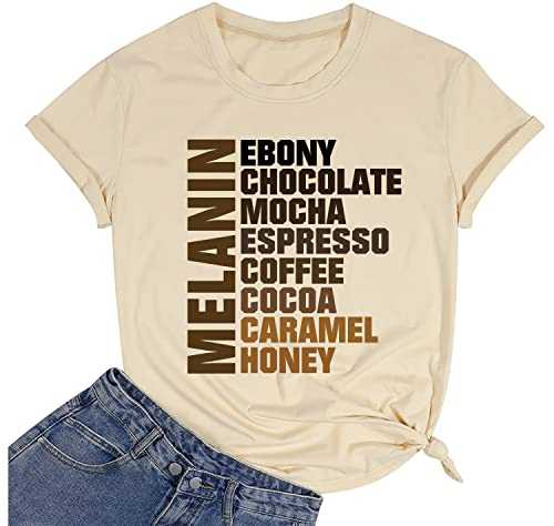 Drippin in Melanin T-Shirt Afro Women Funny Letter Print Tshirts Black Queen Graphic Tee Tops Short Sleeve Shirt