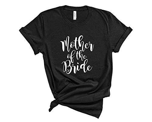 Mother of The Bride Shirt. Mother of The Groom Shirt. Unisex T-Shirts for Mom of The Bride and Groom