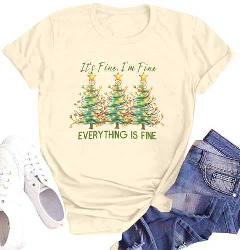 It's Fine Im Fine Everythings Fine Tshirt Women Christmas Shirts Casual Short Sleeve Letter Printed Tees Tops