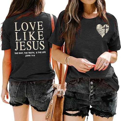 Love Like Jesus T-Shirt Women: Christian Shirt Jesus Faith Shirts Causal Short Sleeve Tee Tops