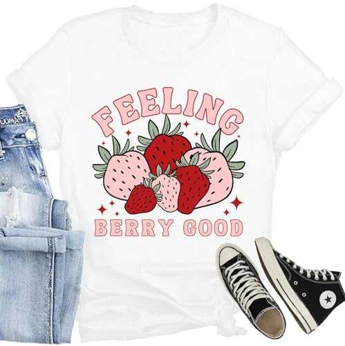 CQF Strawberry Shirt for Women Feeling Berry Good Letter Printed T-Shirt Cute Fruit Tee Casual Garden Tops