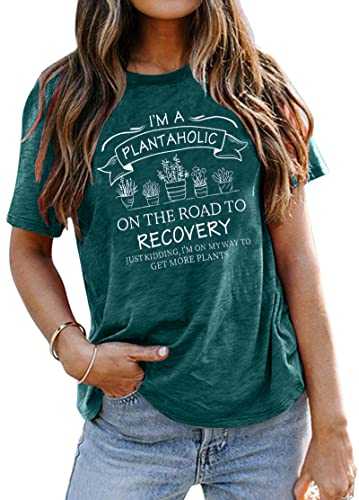 Women Plants Lover T Shirt I'm a Plantaholic on The Road to Recovery Shirt Gardening Graphic Tee Tops