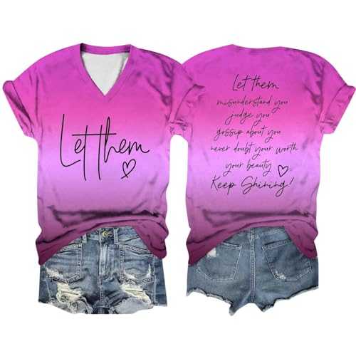 Women Casual Double Gradient Printed Short Sleeved Let Them Misunderstand You V Neck Shirt Large Women Shirts