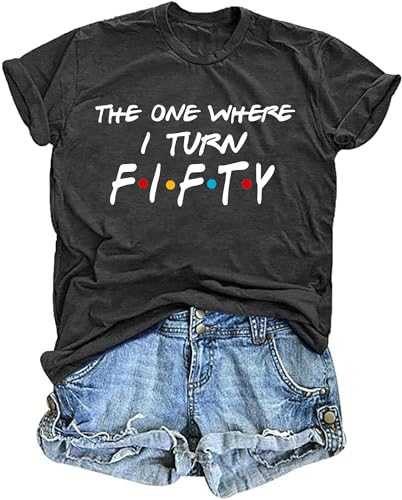 Fifty Birthday Shirts for Women Birthday Squad T-Shirt I'll Be There for You Shirt Birthday Party Tops