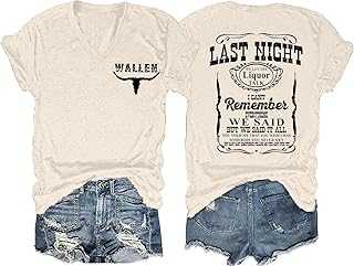 Last Night We Let The Liquor Talk Country Music Tshirt Women Letter Print V-Neck T Shirt Western Bull Skull Tee Tops