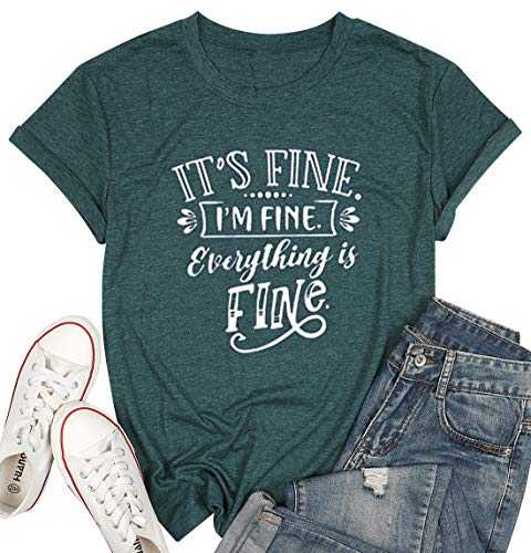 T&Twenties Women T Shirt,Its Fine Im Fine Everything is Fine Inspirational Letter Printed Tees Short Sleeve Casual Shirt Tops