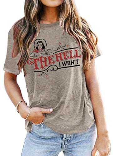 The Hell I Won't Shirt Womens Vintage Graphic T-Shirt Funny Saying Tees Country Casual Short Sleeve Tops
