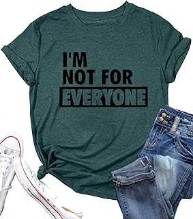 I'm Not for Everyone Shirts for Women Funny Sarcastic Shirt Top Short Sleeve Casual Graphic Print T Shirt